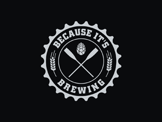 Because It's ... Brewing logo design - Freelancelogodesign.com