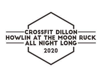 CrossFit Dillon      Howlin at the Moon Ruck. All Night Long. 2020  logo design by kanal