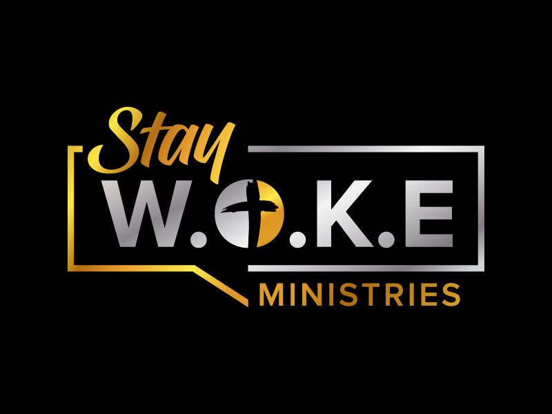 STAY W.O.K.E Ministries logo design by jaize