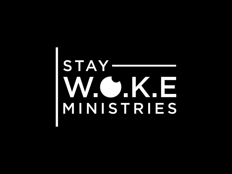STAY W.O.K.E Ministries logo design by dewipadi
