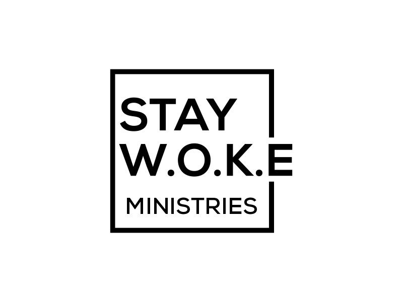 STAY W.O.K.E Ministries logo design by keylogo