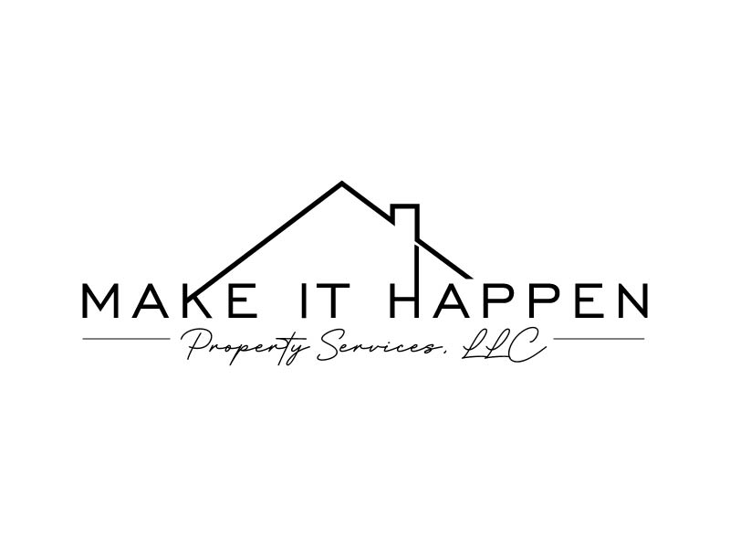 Make it Happen Property Services, LLC logo design by usef44