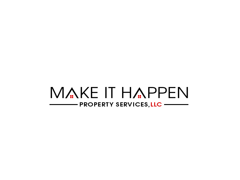 Make it Happen Property Services, LLC logo design by DADA007