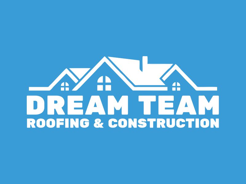 Dream Team Roofing & Construction logo design by Gwerth