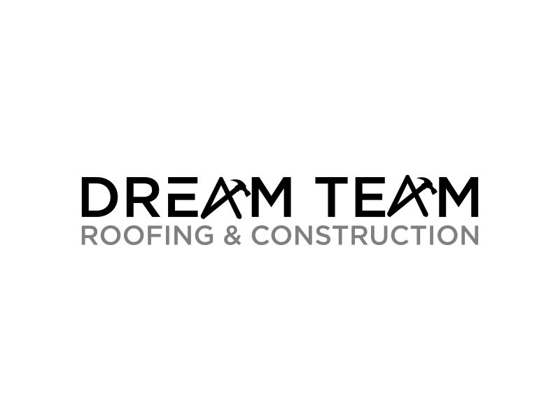 Dream Team Roofing & Construction logo design by Diponegoro_