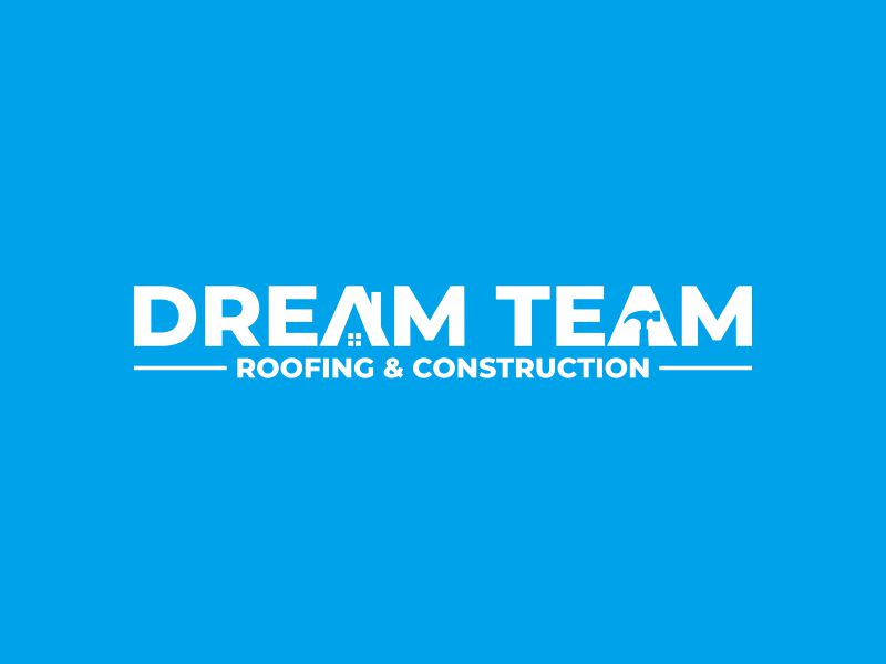 Dream Team Roofing & Construction logo design by kaylee