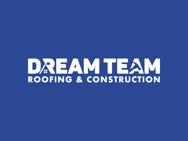 Dream Team Roofing & Construction logo design by jaize