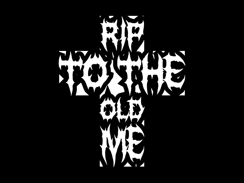 RIP TO THE OLD ME logo design by PRN123