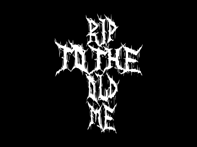 RIP TO THE OLD ME logo design by qqdesigns