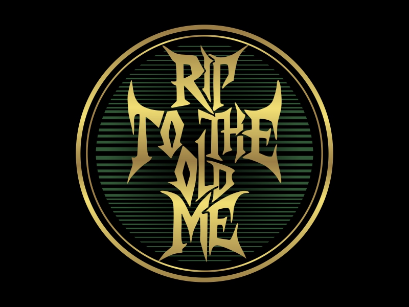 RIP TO THE OLD ME logo design by ruki