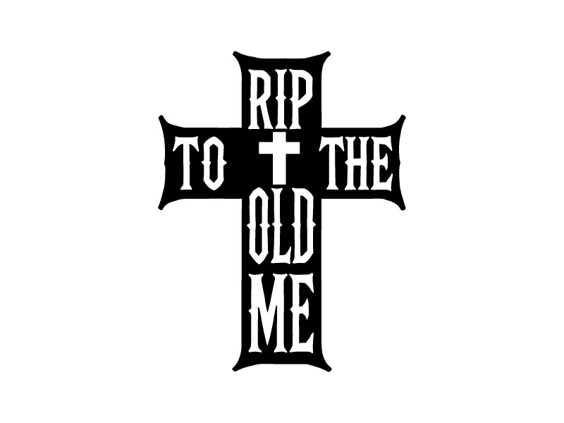 RIP TO THE OLD ME logo design by Ebad uddin