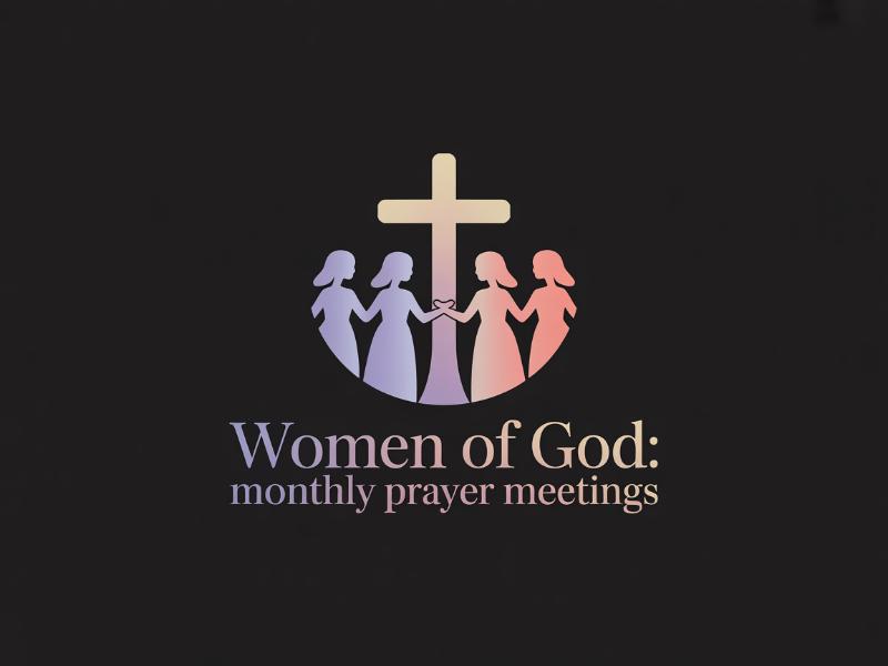 Women of God: Monthly Prayer Meetings logo design by Lordede