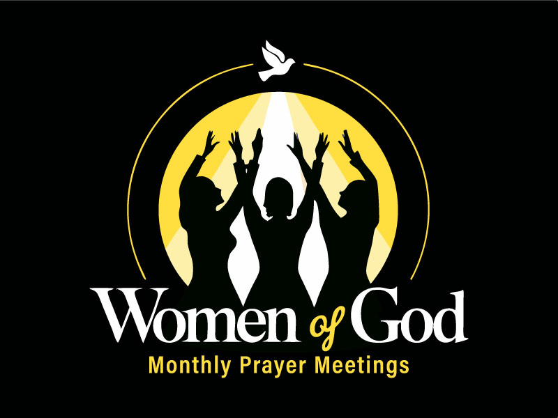 Women of God: Monthly Prayer Meetings