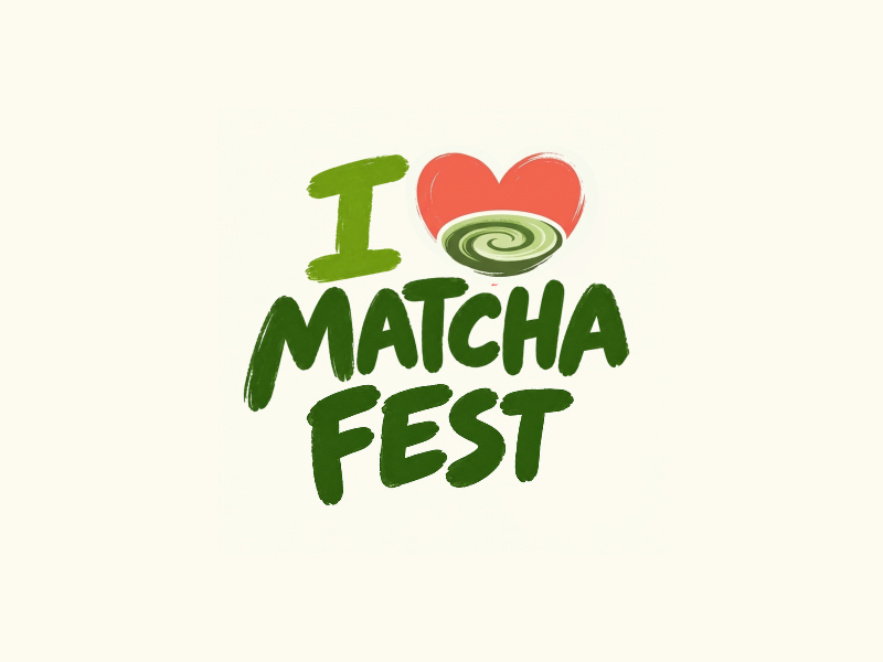 I Love Matcha Fest logo design by Yulioart