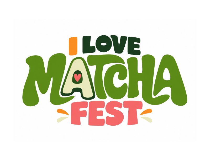 I Love Matcha Fest logo design by pixalrahul