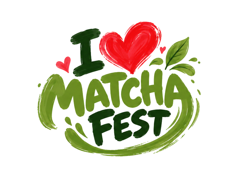 I Love Matcha Fest logo design by cwrproject