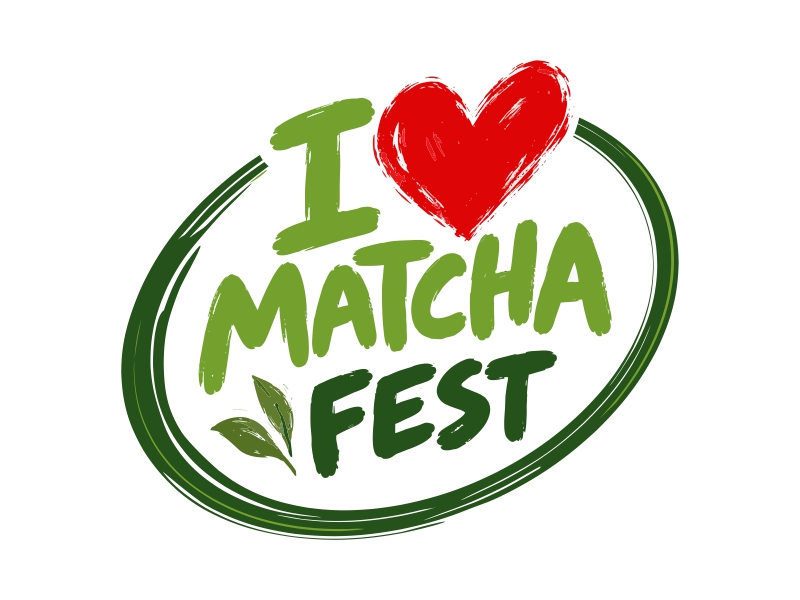 I Love Matcha Fest logo design by mutafailan