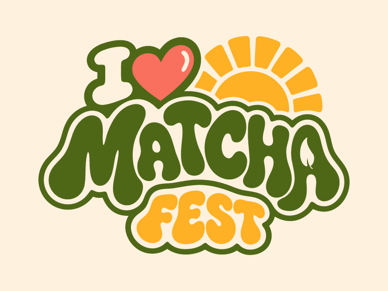I Love Matcha Fest